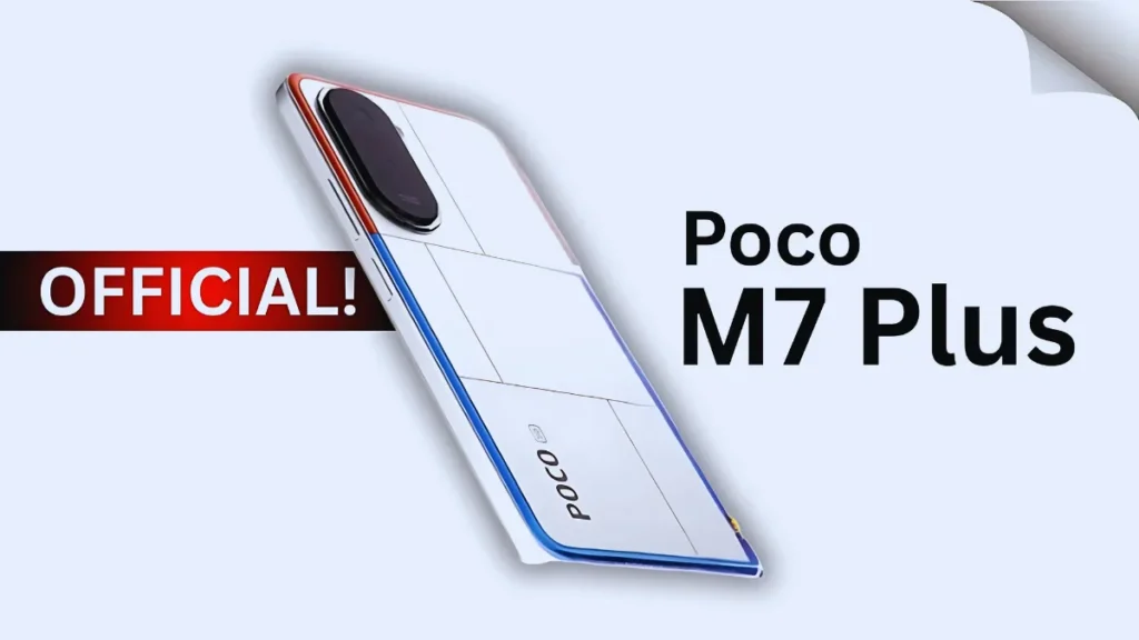 Poco M7 Plus First Look